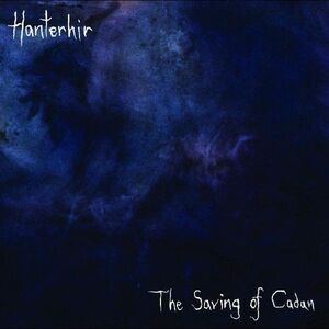 Hanterhir - Saving Of Cadan  CD